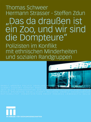 cover image of "Das da draußen ist ein Zoo, und wir sind die Dompteure"
